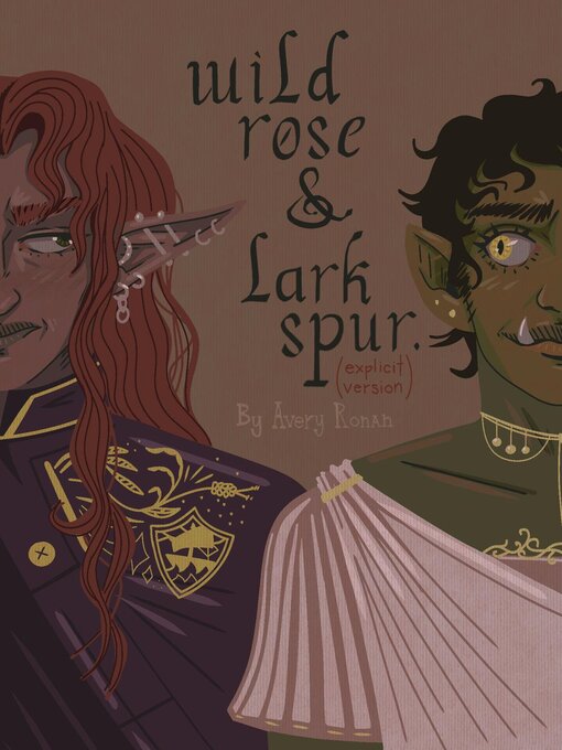 Cover image for Wild Rose and Larkspur (explicit version)
